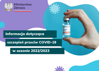 Informacja dotycząca szczepień COVID-19 w sezonie 2022/2023