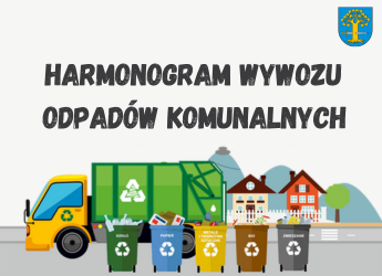 TERMIN WYWOZU ODPADÓW KOMUNALNYCH W 2025 ROKU