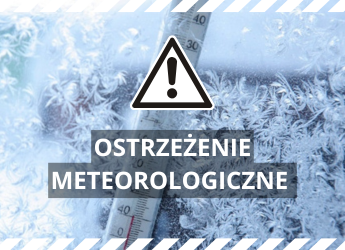 OSTRZEŻENIE METEOROLOGICZNE – SILNY MRÓZ